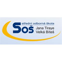 SOŠ Jana Tiraye, příspěvková organizace Velká Bíteš