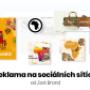 Reklama na sociálních sítích Instragram a Facebook