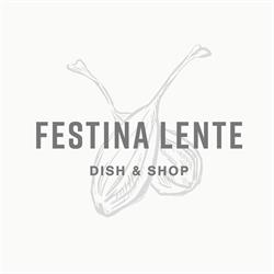 Festina Lente dish & shop
