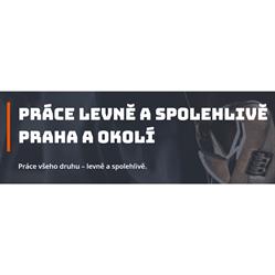 Práce levně a spolehlivě