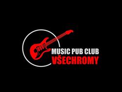 Music Pub Club Všechromy