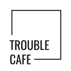 Trouble Cafe