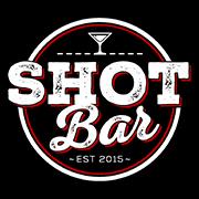 SHOT BAR