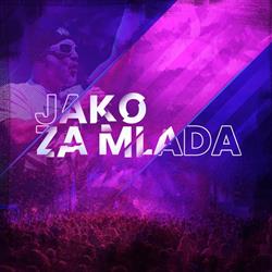 Jako Za Mlada Slatina