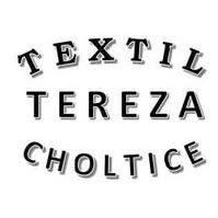 Textil Tereza Choltice