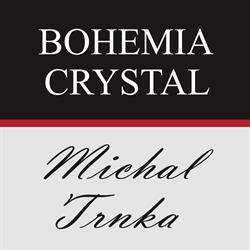 BOHEMIA CRYSTAL Michal Trnka