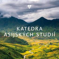 Katedra asijských studií FF UP v Olomouci