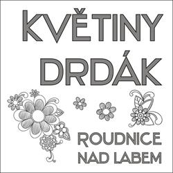 Květiny Drdák