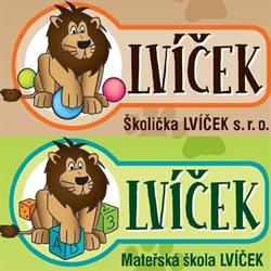 Dětská skupina Lvíček a Mateřská škola Lvíček