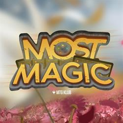 MOST MAGIC