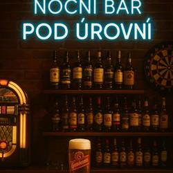 Noční bar Pod úrovní
