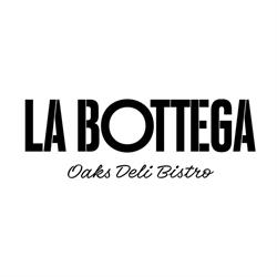La Bottega Oaks Deli Bistro
