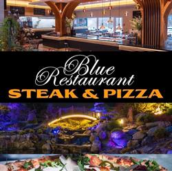 Blue Restaurant Steak & Pizza