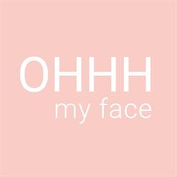 Ohhh my face